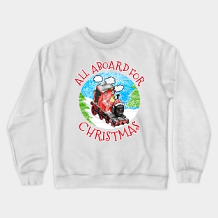 Steam Train All Aboard For Christmas Xmas 2022 Crewneck Sweatshirt